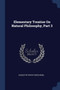 Elementary Treatise On Natural Philosophy, Part 3 by Augustin Privat-Deschanel - Paperback