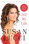 All My Life : A Memoir by Susan Lucci - Paperback