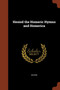 Hesiod the Homeric Hymns and Homerica by Hesiod - Paperback