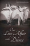 Our Love Affair With Dance by Karen McKinlay Kurnaedy - Paperback