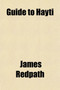 Guide to Hayti