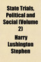 State Trials, Political and Social Volume 2
