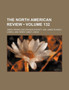 The North American Review (Volume 132)