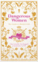 Dangerous Women : The Guide to Modern Life by Clare Conville - Hardback Dangerous Women : The Guide to Modern Life by Clare Conville - Hardback
