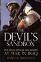 The Devil's Sandbox : With the 2nd Battalion, 162nd Infantry at War in Iraq