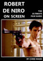 Robert De Niro: on Screen by Chris Wade - Paperback