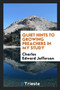 Quiet Hints to Growing Preachers in My Study
