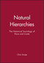 Natural Hierarchies : The Historical Sociology of Race and Caste