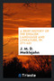 A Brief History of the English Language and Literature, Pp. 271-461