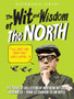 The Wit and Wisdom of the North by Rosemarie Jarski - Paperback