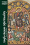Anglo-Saxon Spirituality : Selected Writings