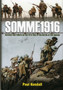 Somme 1916: Success and Failure on the First Day of the Battle of the Somme