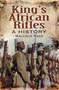 King's African Rifles: a History