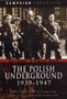 Polish Underground 1939-1947