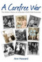 A Carefree War : The Hidden History of Australian WWII Child Evacuees