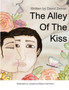 The Alley Of The Kiss