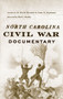 North Carolina Civil War Documentary