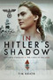In Hitler's Shadow : Post-War Germany and the Girls of the BDM