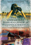 How To Undertake Surveillance and Reconnaissance: From a Civilian and Military Perspective