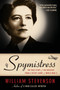 Spymistress : The True Story of the Greatest Female Secret Agent of World War II