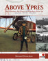 Above Ypres : The German Air Force in Flanders 1914-1918