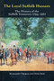 The Loyal Suffolk Hussars : The History of the Suffolk Yeomanry 1794-1967