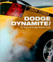 Dodge Dynamite! : 50 Years of Dodge Muscle Cars