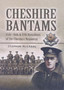 Cheshire Bantams, The: 15th, 16th, 17th Battalions of the Cheshire Regiment