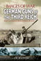 German Guns of the Third Reich