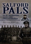 Somme 1916 :And Other Experiences of the Salford Pals