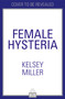 Female Hysteria