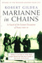 Marianne in Chains : In Search of the German Occupation 1940-45