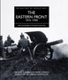The Eastern Front 1914 - 1920 : From Tannenberg to the Russo-Polish War