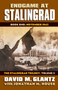 Endgame at Stalingrad: The Stalingrad Trilogy, Volume 3 : Book One: November 1942