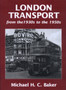 London Transport from the 1930s to the 1950s