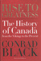 Rise To Greatness : The History of Canada from the Vikings to the Present