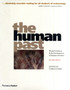 The Human Past : World Prehistory & the Development of Human Societies The Human Past : World Prehistory & the Development of Human Societies