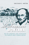 Shakespeare in Montana : Big Sky Country's Love Affair with the World's Most Famous Writer