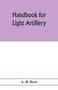Handbook for light artillery