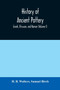 History of ancient pottery : Greek, Etruscan, and Roman (Volume I)