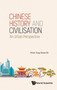 Chinese History And Civilisation: An Urban Perspective