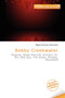 Bobby Creekwater by Waylon Christian Terryn - Paperback