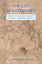 The City as Anthology : Eroticism and Urbanity in Early Modern Isfahan