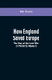 How England Saved Europe : The Story of the Great War (1793-1815) Volume 3