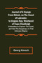 Journal of a Voyage from Okkak, on the Coast of Labrador, to Ungava Bay, Westward of Cape Chudleigh; Undertaken to Explore the Coast, and Visit the Esquimaux in That Unknown Region