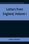 Letters from England, Volume I