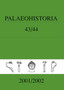 Palaeohistoria 43-44 (2001-2002) : Institute of Archaeology, Groningen, the Netherlands