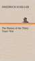 The History of the Thirty Years' War