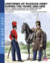 Uniforms of Russian army during the years 1825-1855 - Vol. 12 : Don cossacks, Black sea cossacks : 012