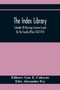 The Index Library; Calendar Of Marriage Licences Issued By The Faculty Office 1632-1714